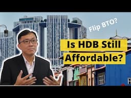 Is HDB Public Housing Still Affordable for the Average Singaporean?