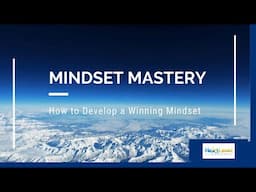 Master Your Day by Building a Winning Mindset - You can become unstoppable!