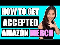 How To Get Accepted By Amazon Merch: WHAT'S IT GONNA TAKE?