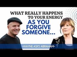 The Transformation That Happens As You Practice Forgiveness | Abraham & Wayne