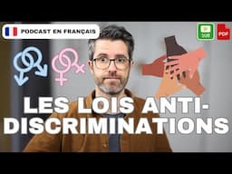 Les lois contre les discriminations en France | Français COURANT. B1