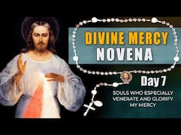 Divine Mercy Novena & Chaplet – Day 7