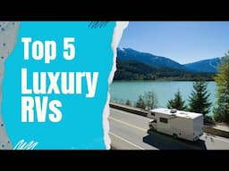 The Top Luxury Motorhomes in the World | Epic Luxury Travel & Lifestyle