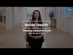 Treating endometriosis | Inside Health | Bupa Health