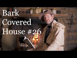 Frontier Family Farm - The Bark Covered House Chapter 26   Jon Reads To You