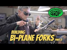 Fabricating a Ritchey-inspired BI-PLANE FORK - part 2 // paul brodie's shop