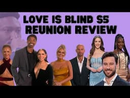 Love is Blind...REUNION & FINALE DRAMA Recap.. and my UNPOPULAR OPINIONS