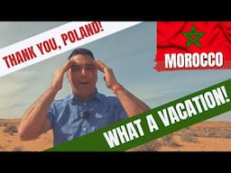 Winter Break in Agadir, Morocco!  Thank you, Poland, for the wonderful idea! (in 4K)