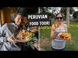 The ULTIMATE Peruvian FOOD TOUR 🇵🇪 in Lima (14+ dishes!)