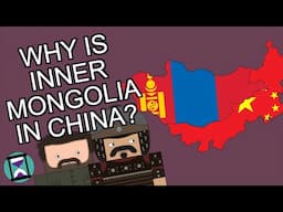 Why isn't Inner Mongolia a part of Mongolia? (Short Animated Documentary)