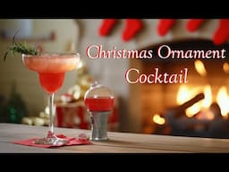 How To Make A Christmas Ornament Cocktail | Drinks Made Easy