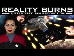 Reality Burns - A Star Trek Fan Production (2024)