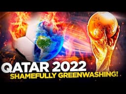 The Environmental Cost of the FIFA World Cup - Qatar 2022