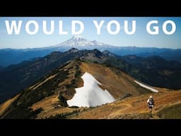 Would You Go | Pacific Crest Trail | Episode 2