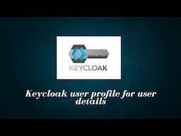 Part 4.1 - Keycloak introduces user profile from version 24