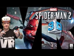 WATCH or PLAY Spiderman 2 in AMAZING (Eye Popping) 3D on Quest!