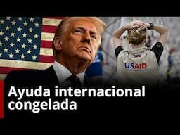 TRUMP amenaza con eliminar USAID: ¿Qué significa esto para el MUNDO? | Gestión