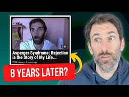 Autism and Rejection: Is it STILL the Story of My Life? (8 YEARS LATER)