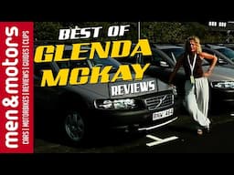 The Best Of - Glenda McKay Reviews from Men & Motors!