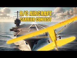 RC Aircraft Carrier Contest