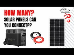 How Many Solar Panels Can You Connect To A Solar Generator?