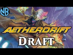 AETHERDRIFT DRAFT!!! GO FAST OR GO HOME!!!