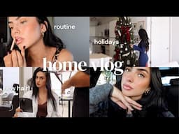 a home vlog l the holidays, my weekly routine, new hair + more