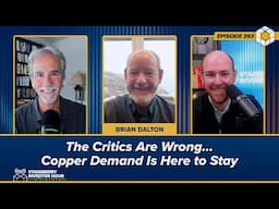 The Critics Are Wrong... Copper Demand Is Here to Stay