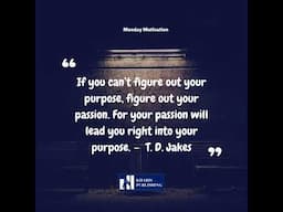 You Have to Figure Out Your Purpose or Passion - TD. Jakes | Successful Health Habits #purpose