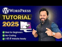 WordPress Tutorial for Beginners | Make A Website in 2025