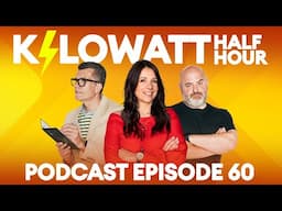 Kilowatt Half Hour Ep 60 : New Year, New Car