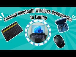 How to Connect Bluetooth Wireless Mouse, Keyboard & Earphone to Laptop