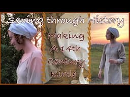 Making a 14th Century Kirtle {Sewing Through History}