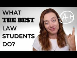 What the Best Law Students Do