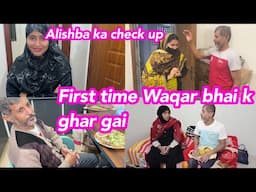 First time Waqar bhai k ghar gai || Alishba Amir daily vlog