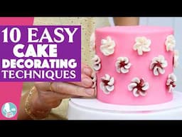 10 EASY Cake Decorating Techniques