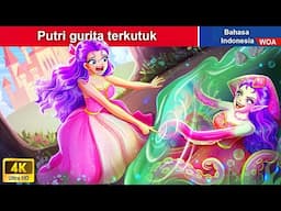 Putri gurita terkutuk 👸 Dongeng Bahasa Indonesia ✨ WOA Indonesian Fairy Tales