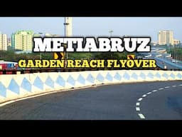 Metiabruz Road | Garden Reach Flyover | Taratala Road #esteemservice #metiabruz #gardenreach