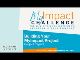 Building Your MyImpact Project: Project Report