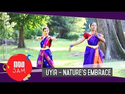 Uyir | Bharatanatyam Dance