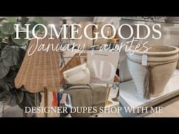 HOMEGOODS HOME DECOR 2025 FAVORITES JANUARY | HOMEGOODS DESIGNER DUPES SHOP W/ ME & NEW DECOR TRENDS