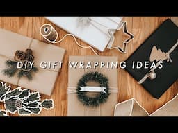 10 SIMPLE DIY GIFT WRAPPING IDEAS FOR CHRISTMAS