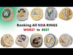 Ranking EVERY NBA Ring WORST to BEST!