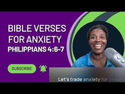 Bible Verses for Anxiety: Philippians 4:6-7