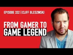 Cliff Bleszinski — What the Legal Industry Can Learn From the Gaming Industry — Episode 332