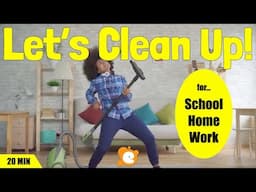 Clean Up Song | 20-Minute Loop for Schools, Families, Factories and MORE!