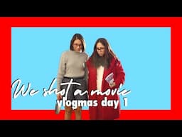 VLOGMAS DAY 1