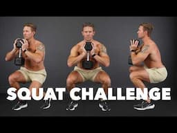 DAILY Squat Challenge | 12 Variations. 120 Reps. Leg Gains GUARANTEED!