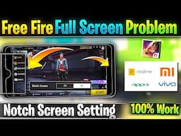 Screen Half Screen Problem in 2025 | How to fix Display notch screen problem in FF