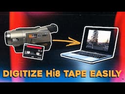 TRANSFER CAMCORDER Hi8 TAPE TO A COMPUTER EASILY!